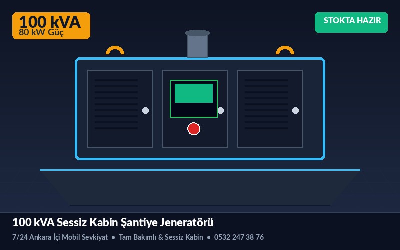 100 kVA Sessiz Kabin Şantiye Jeneratörü Kiralama Ankara